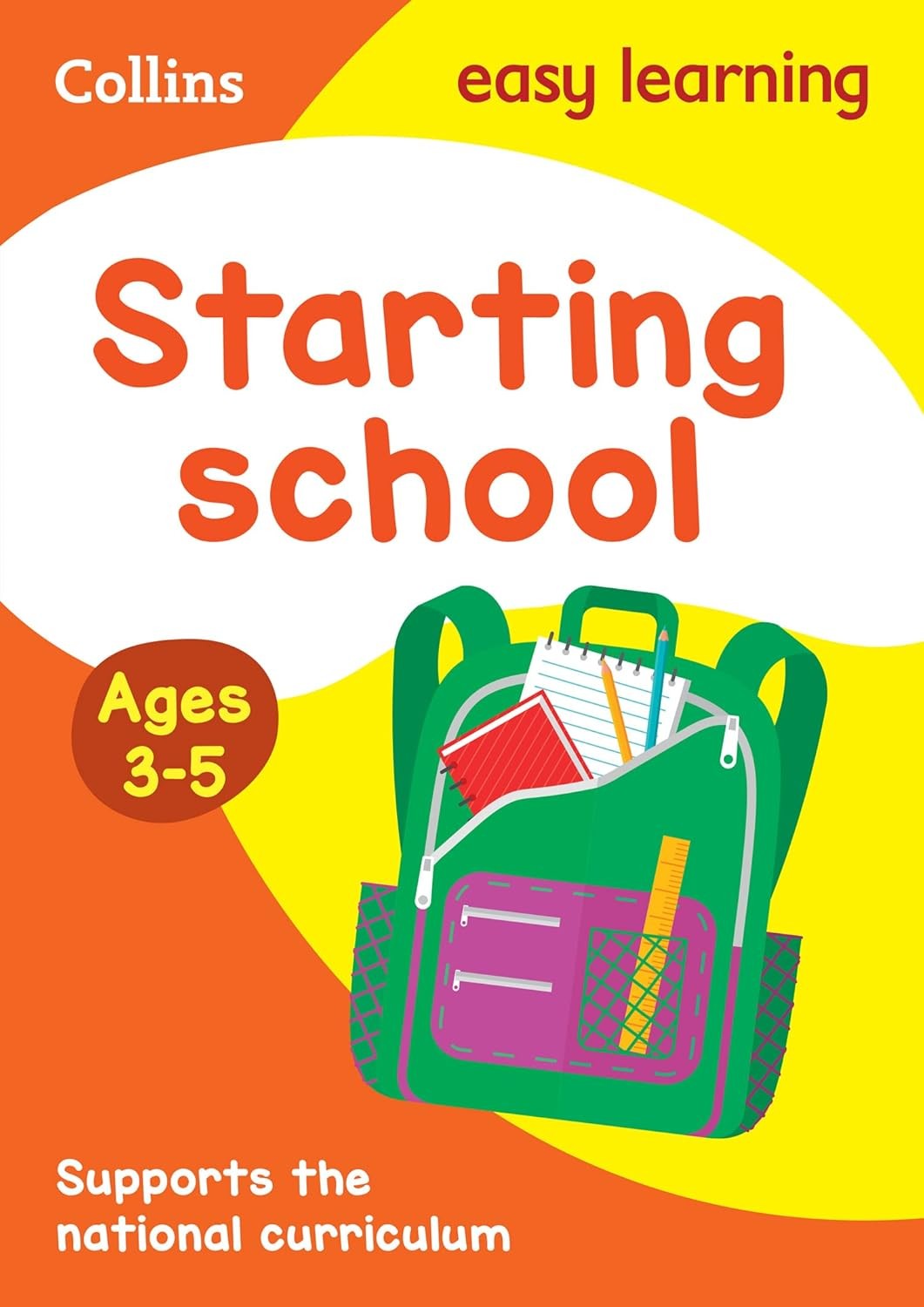 Starting School Ages 3-5: Ideal for home learning (Collins Easy Learning Presch