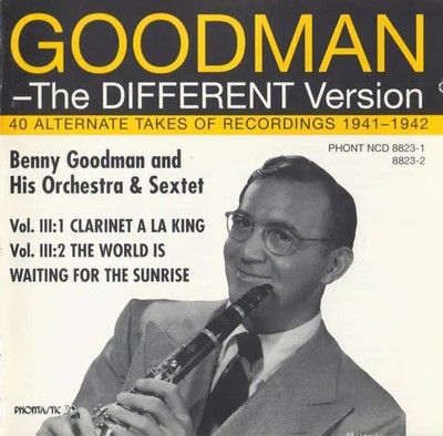 CD Benny Goodman The Different Version, Vol. III: 40 Alternate Takes Of Recordi