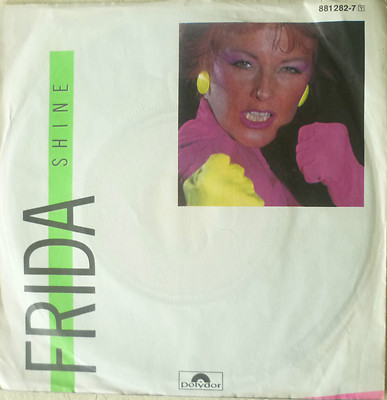 7'' 1984 ! FRIDA ( ABBA ) : Shine // MINT- \