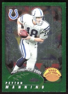 2002 9310A Topps Chrome WEEKLY WRAP UP Peyton Manning Indianapolis Colts #147
