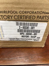 New Genuine OEM Whirlpool Maytag Freezer Evaporator Fan Motor WP3-60336-001
