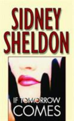 If Tomorrow Comes, Sidney Sheldon