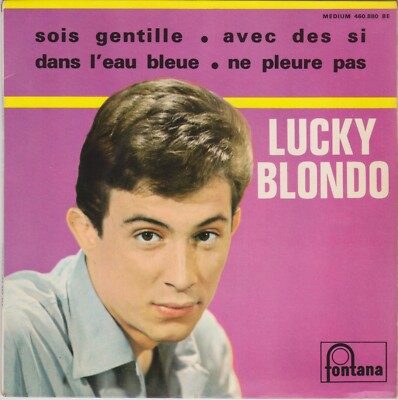 LUCKY BLONDO DANS L'EAU BLEUE ''BLUE VELVET'' FRANZÖSISCH EP JACQUES DENJEAN
