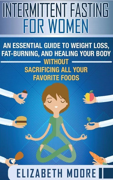 Elizabeth Moore | Intermittent Fasting For Women | Buch | Englisch (2019)-image