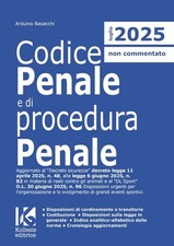 Codice penale e di procedura penale 2025. Aggiornato al Decreto sicurezza D.L. n