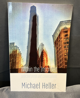 Within the Inscribed: selected prose and conversations, New, Free Shipping
