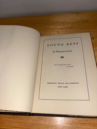Young Bess By Margaret Irwin Hardcover Vintage Book 1945 Historical Novel - Foto 9 di 18