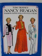 Nancy Reagan Fashion Paper Dolls in Full Color by Tom Tierney (1983, PB) NEW