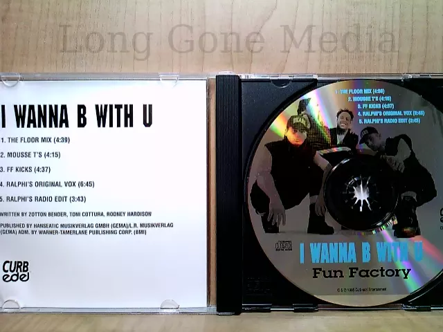 I Wanna B With U by Fun Factory (CD, Maxi, 1995, Curb Edel Records