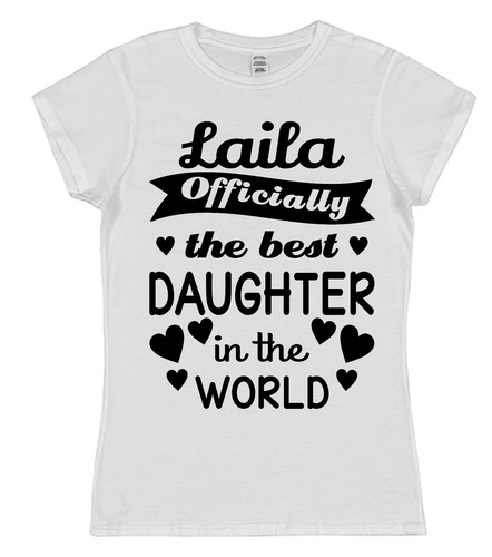 Personalised Officially The Best Daughter T-Shirt Gift For Daughter Present Idea - Picture 11 of 11