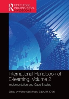 International Handbook of E-Learning Volume 2 by Mohamed Ally... - 9781138793729