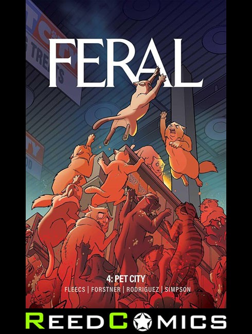 FERAL VOLUME 4 PET CITY GRAPHIC NOVEL New Paperback Collects Issues #16-20