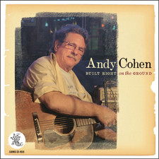 Andy Cohen Built Right On the Ground (CD) Album (UK IMPORT)