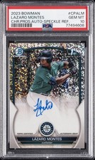 2023 BOWMAN CHROME PROSPECT AUTOS #CPALM LAZARO MONTES 210/299 PSA 10 AUTO