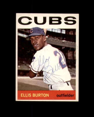 Ellis Burton Hand Signed 1964 Topps Chicago Cubs Autograph