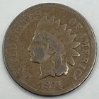 1874 Indian Head Cent ~ Good
