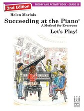 Succeeding at the Piano, Theory and Activity Book - Grade 2b 2nd Edition by He