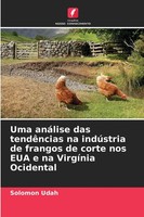 Solomon Udah | Uma AnáLise Das TendêNcias Na IndúStria De Frangos De Corte...