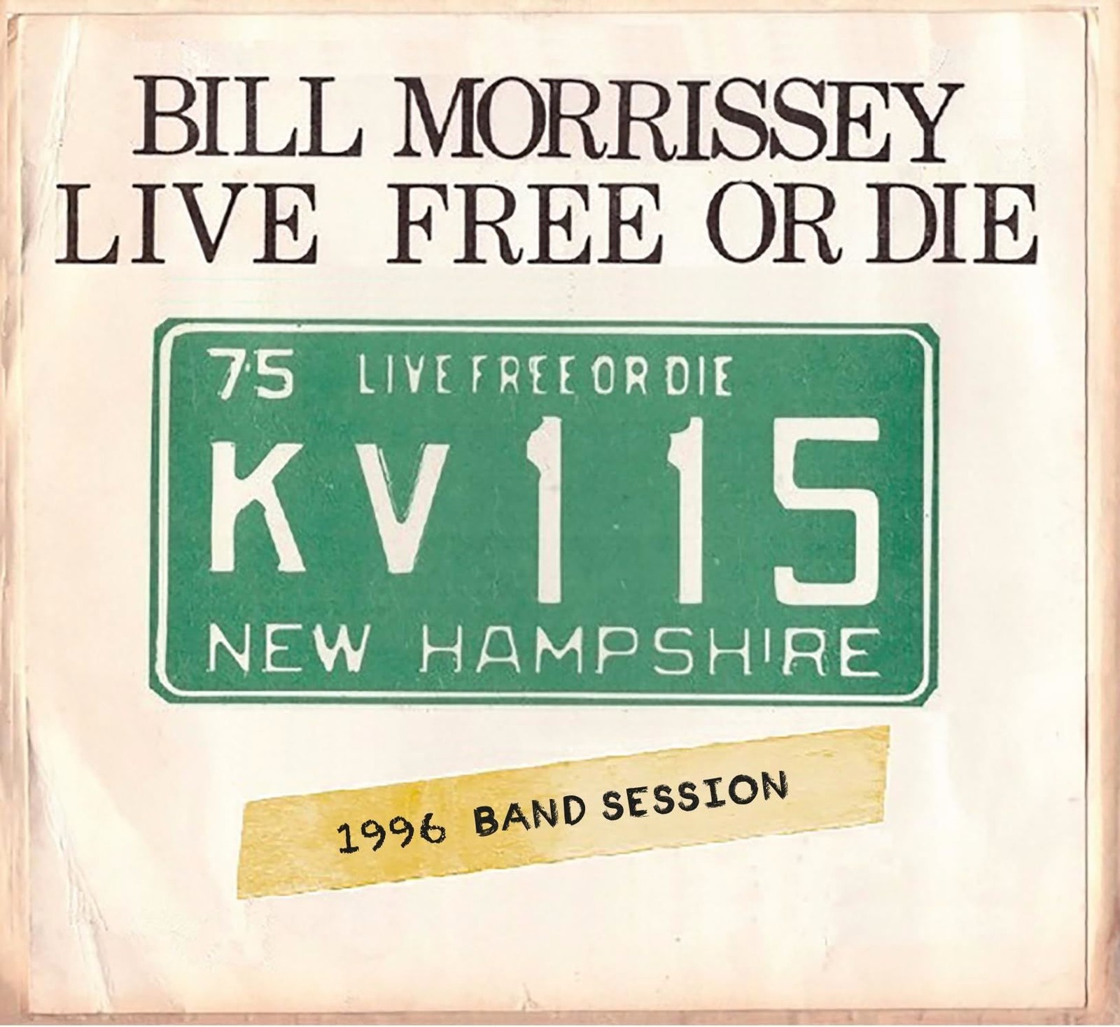 Audio Cd Nuovo - Bill Morrisey - Live Free Or Die  - New Shot Records