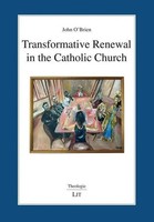 Transformative Renewal In The Catholic Church John O'brien Taschenbuch 446 S.