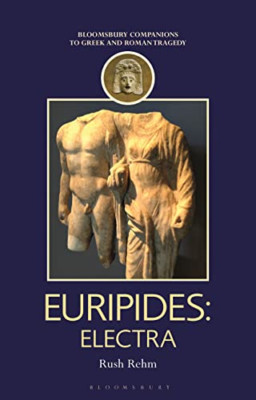 Euripides: Electra (Companions to Greek and Roman Trage - German Language Paperb