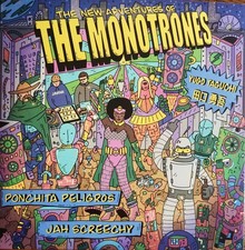 The Monotrones - The New Adventures Of The Mo...
