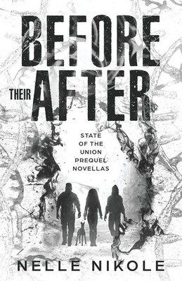 Before Their After Nelle Nikole Taschenbuch Englisch 2024 EAN 9798987850824