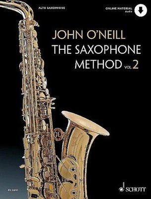 The Saxophone Method: Vol. 2. Alt-Saxophon. Ausgabe mit Online-Audiodatei., ...
