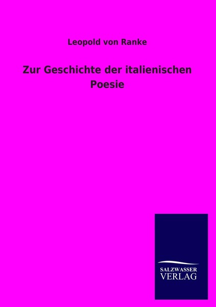 Leopold Von Ranke | Zur Geschichte Der Italienischen Poesie | Taschenbuch (2013)-image