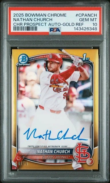 NATHAN CHURCH • 2025 BOWMAN CHROME | TRUE GOLD AUTO | PSA GEM MINT 10