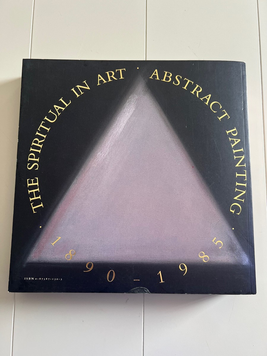 The Spiritual in Art: Abstract Painting 1890-1985, softcover | eBay