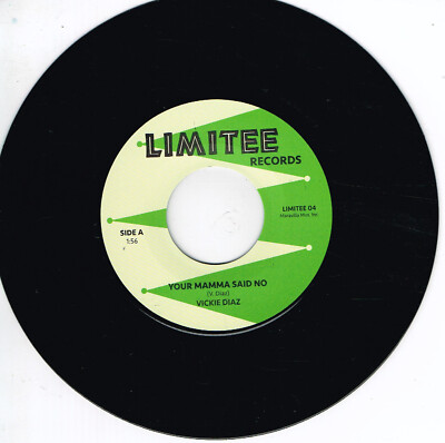VICKIE DIAZ - YOUR MAMMA SAID NO (MALE 50s Jiver) s/w ORVILLE COUCH - WILD GIRL
