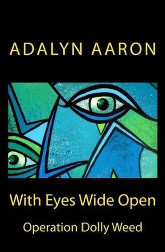 With Eyes Wide Open by Adalyn Aaron (English) Paperback Book - Picture 1 of 1