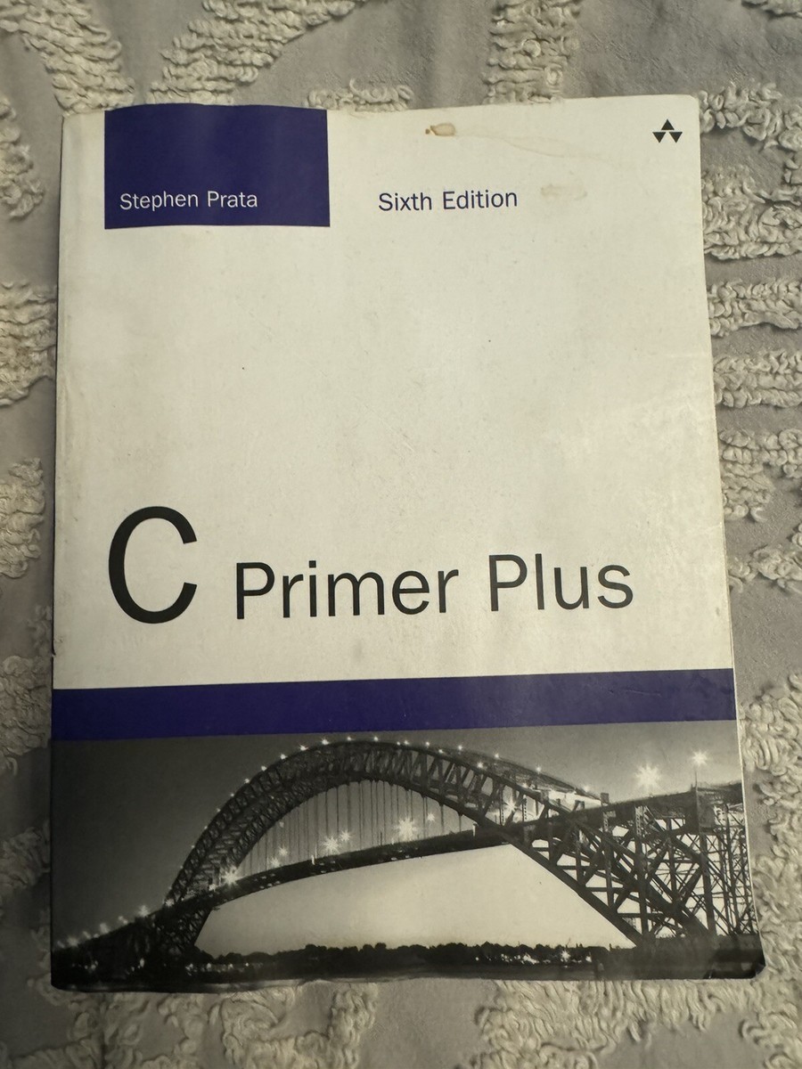 Developer's Library: C Primer Plus by Stephen Prata (2013, Trade