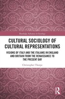 Christopher Thorpe | Cultural Sociology Of Cultural Representations | Buch