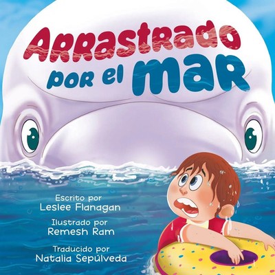 Arrastrado Por el Mar Una Emocionante Aventura Marina para Niños de 4 a 8 Años