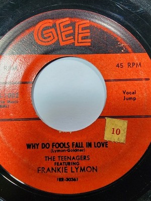 Frankie Lymon Why Do Fools Fall In Love 45 RPM GEE Records 7'' [1955] GOOD F58
