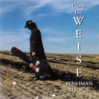 Gerry Joe Weise - Bushman Boogie                                           (neu)