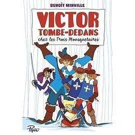 Livre Victor Tombe - Dedans chez les Trois Mousquetaires - Photo 1/1