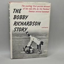 The Bobby Richardson Story 1st Edition HC-DJ Very Good