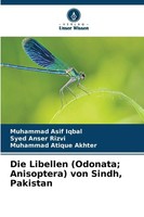 Die Libellen (Odonata; Anisoptera) Von Sindh, Pakistan Iqbal (U. A.) Taschenbuch