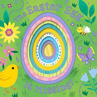 EASTER EGG IS MISSING! THE By Clarion Books & Kathryn Selbert **BRAND NEW**