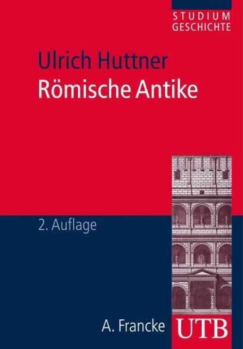 Utb Römische Antike, Fachbücher Von Ulrich Huttner - Bild 2