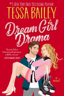 Dream Girl Drama: A Spicy Sports Rom-Com with an Unconventional Love Story (...