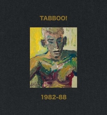 Jarrett Earnest Tabboo!: 1982 88 (Hardback)