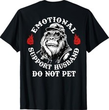 Emotional Support Husband Do Not Pet Funny Monkey On Back T-Shirt
