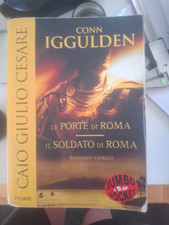 Libro Le porte di Roma, il Soldato di Roma Conn Iggulden Piemme 2006 I ed
