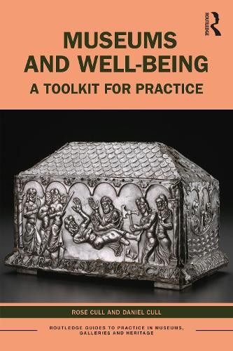 Museums and Wellbeing by Daniel Cull PAPERBACK - Image 3
