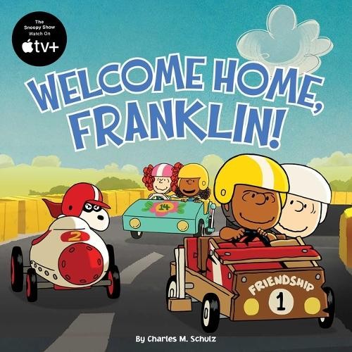 Welcome Home, Franklin! by Charles M. Schulz (2024, Trade Paperback)