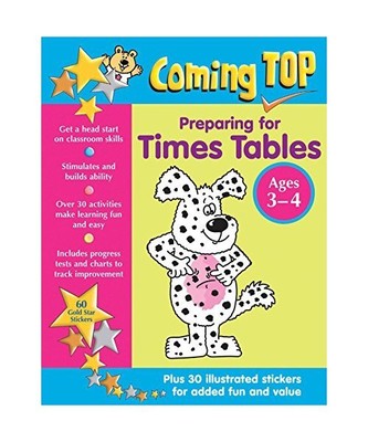 Coming Top: Preparing for Times Tables Ages 3-4: Get a Head Start on Classroom S